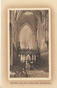 Cambridgeshire Postcard - The Choir and Nave Looking East - Ely Cathedral   2999