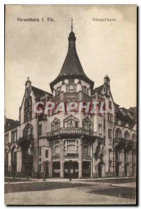 Old Postcard Strassburg Sangerhaus