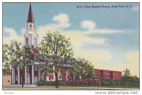 First Baptist Church , HIGH POINT , North Carolina , 30-40s