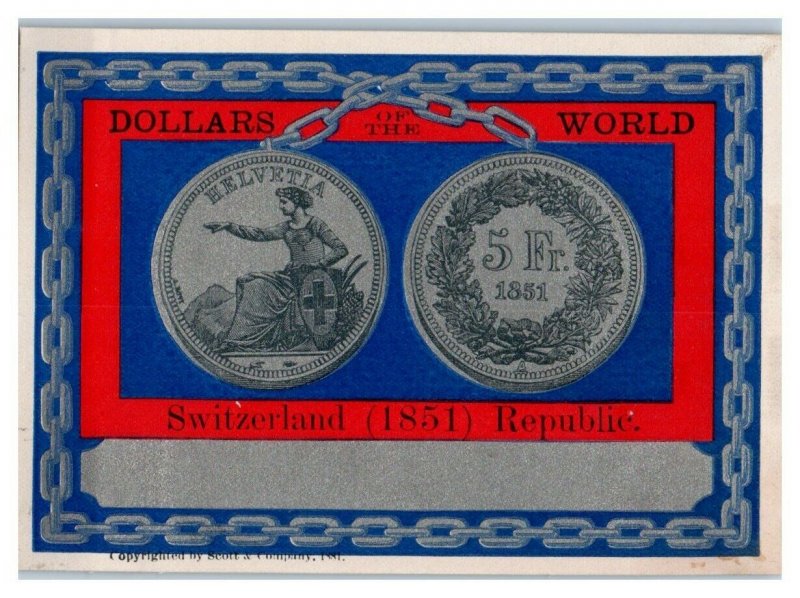Dollars of the World, 1851 Switzerland Republic 5 Fr. Victorian Trade Card *VT16