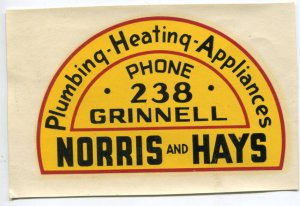 Norris Hays Plumbing Heating Appliances Grinnell Iowa Advertising Decal NOS