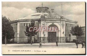 Old Postcard Chalons Sur Marne Le Cirque