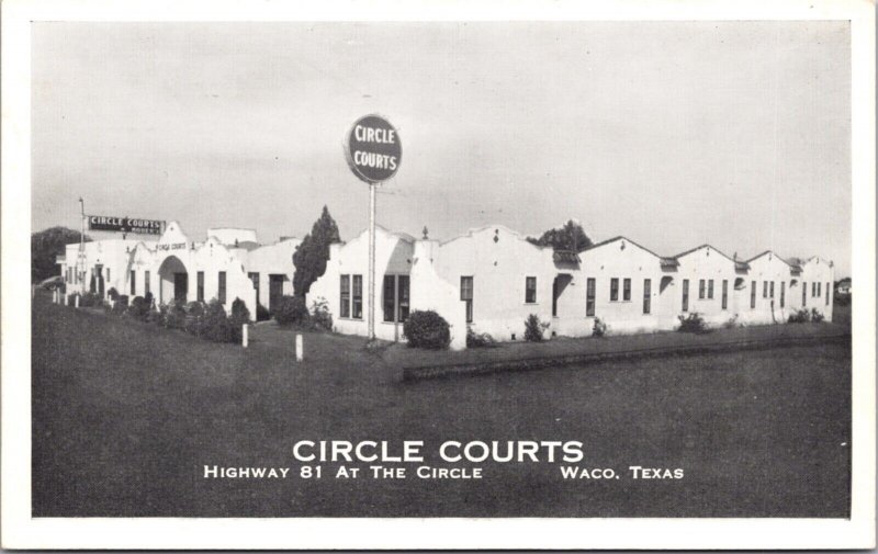 Postcard Circle Courts Motel Highway 81 at the circle in Waco, Texas
