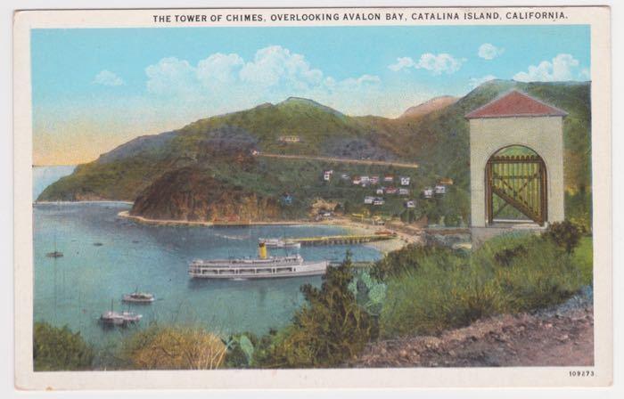 Catalina Island CA Tower of Chimes Avalon Bay Ships Boats Vintage Postcard A36