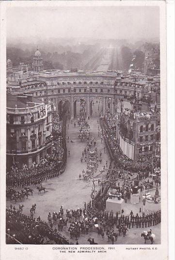 Coronation Procession 1911 The New Admiralty Arch Real Photo