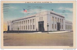 New U. S. Post Office, ALLENTOWN, Pennsylvania, PU-1940