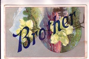 'Brother' in Large Letters with Flowers