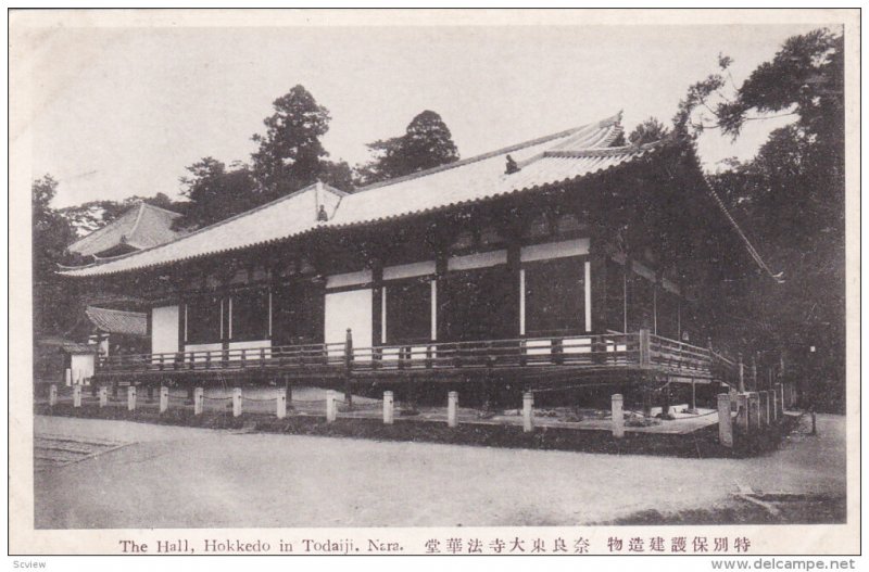 The Hall , Hokkedo in Todaiji . NARA , Japan , 00-10s