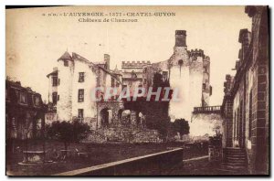 Old Postcard Chatel Guyon Auvergne Chateau Chazeron