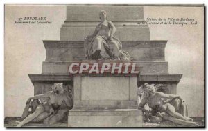 Postcard Old Bordeaux Girondins Monument Statues of the city of Bordeaux the ...