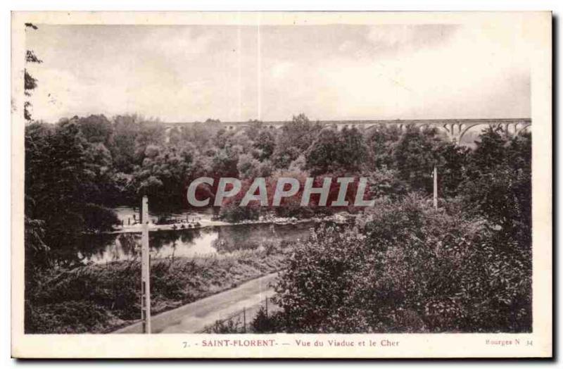 Old Postcard St Florent viaduct view and Cher