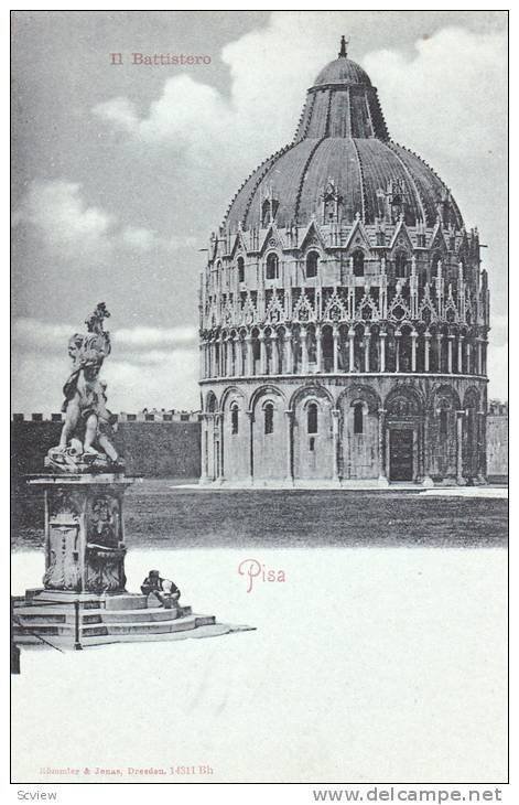 Pisa (Tuscany), Italy, 1890s ; Il Battistero