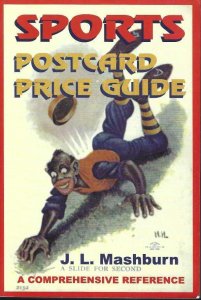 BOOK- Sports Postcard Price Guide (J.L. Mashburn)