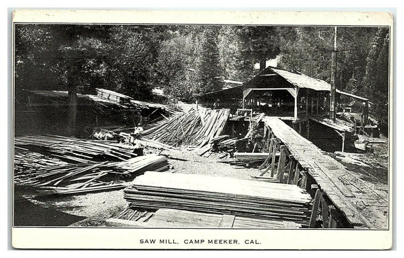Saw Mill, Camp Meeker, CA Postcard *7E10 