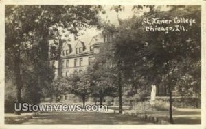 Real Photo - St Xavier College - Chicago, Illinois IL