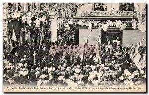 Old Postcard Chartres Holidays Marian June 6, 1927 The transition flags Rue D...