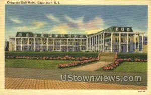 Congress Hall Hotel in Cape May, New Jersey