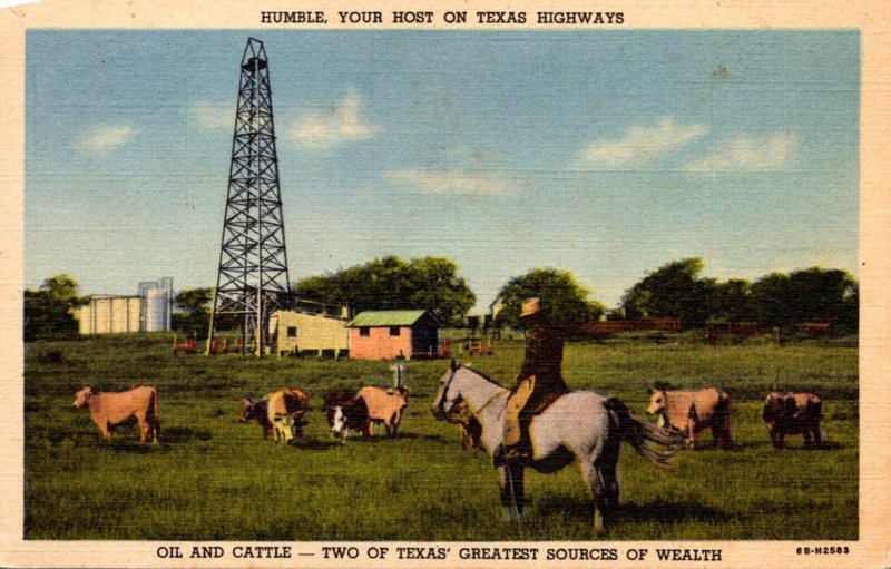 Texas Oil and Cattle Two Of Texas' Greatest Sources Of Wealth Curteich