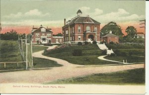 Oxford County Buildings, South Paris, Maine