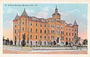 MICHIGAN  CITY INDIANA ANTHONY HOSPITAL~1920s POSTCARD