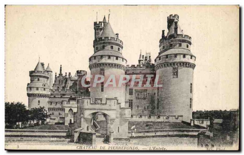 Pierrefonds Old Postcard The castle L & # 39entree