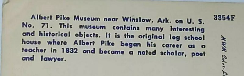 Vintage Postcard Albert Pike Museum Winslow Arkansas Highway 71 Paragould unpost