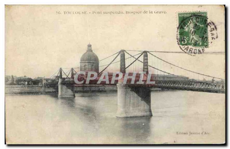 Postcard Toulouse Old Suspension Bridge Hospice of the Grave