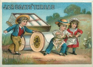 1881 Victorian Trade Card, J & P Coats Thread, Children Pulling Spool-Cart