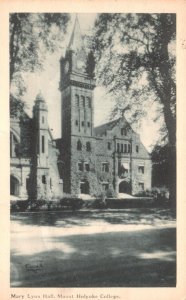 Vintage Postcard 1930's Mary Lyon Hall Mount Holyoke College Massachusetts MA