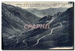Postcard Old Savoie Col du Glandon The Valley of Villards The Col de la Madel...