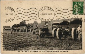 CPA Sissonne Parc d'Artillerie lourde a tracteurs FRANCE (1052039)