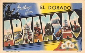 El Dorado AR    ARKANSAS LARGE LETTER LINEN   ca1940's Curteich Postcard