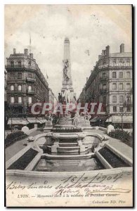 Old Postcard Lyon high Monument Carnot President of Memory