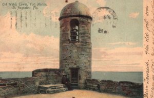 Vintage Postcard 1905 Old Watch Tower Ft. Marion St. Augustine Florida Rotograph