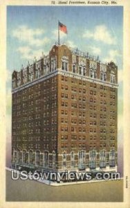 Hotel President - Kansas City, Missouri MO Postcard