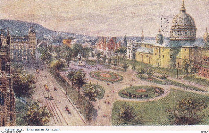 MONTREAL, Quebec, Canada, PU-1906; Dominion Square, TUCK No. 2241