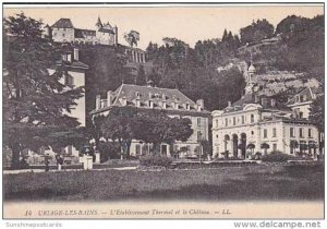 France Uriage Les Bains L'Etablissement et le Chateau