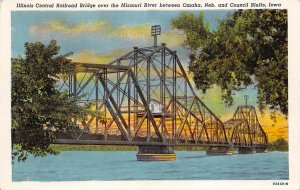 Illinois Central Railroad Bridge Missouri River Council Bluffs, Iowa  