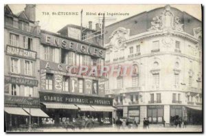 Old Postcard St Etienne Hotel for engineering progress of Pharmacy