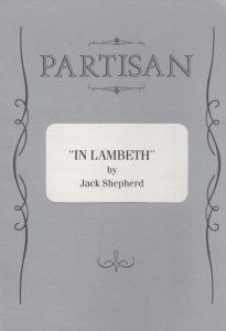 In Lambeth Jack Shepherd Drama Partisan Michael Maloney Bob Peck Theatre Prog...