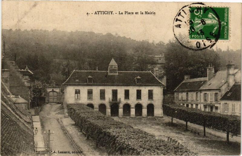 CPA ATTICHY La Place et la Mairie (377960)