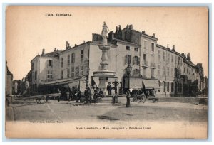 c1910 Illustrious Toul Gambetta Gengoult Streets Curel Fountain France Postcard