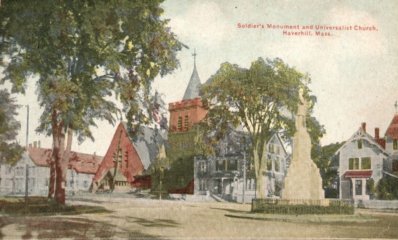 Vintage Postcard Soldiers Monument Universalist Church Haverhill Massachusetts