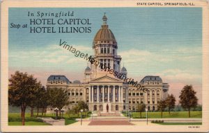 In Springfield Stop at Hotel Capitol Hotel IL Postcard PC260