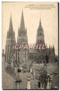 Bayeux Old Postcard The cathedral (together) Towers of the & # 39ouest (11th)...