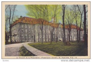 Le Couvent De La Presentation, Presentation Convent, St. Hyacinthe, Quebec, C...