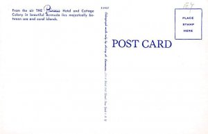 From The Air The Princess Hotel and Cottage Colony Bermuda Postcard