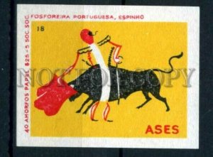 500693 PORTUGAL ASES bullfight Vintage match label