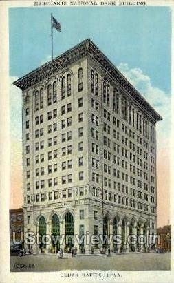 Merchants National Bank Building - Cedar Rapids, Iowa IA