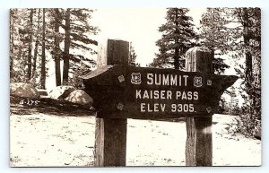 RPPC KAISER PASS, CA California ~ SIGN on SUMMIT c1950s Fresno County Postcard